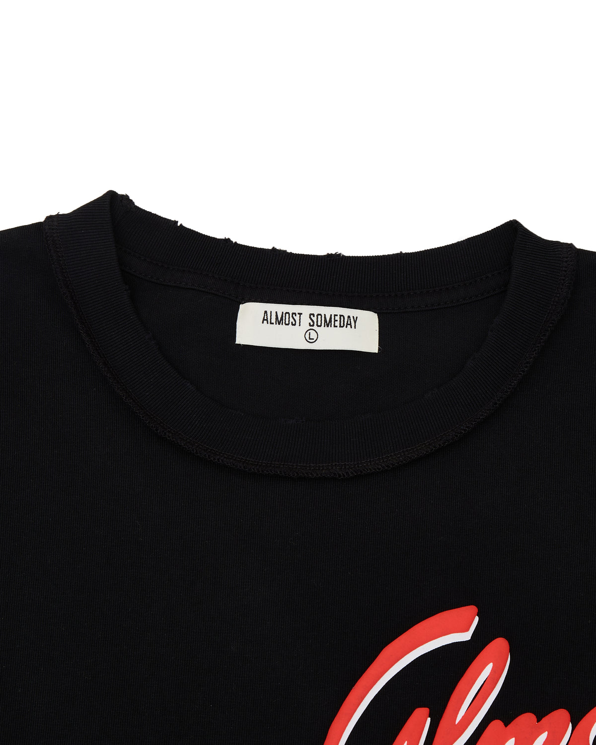 Black t-shirt with red text and 'Almost Someday' label on a white background