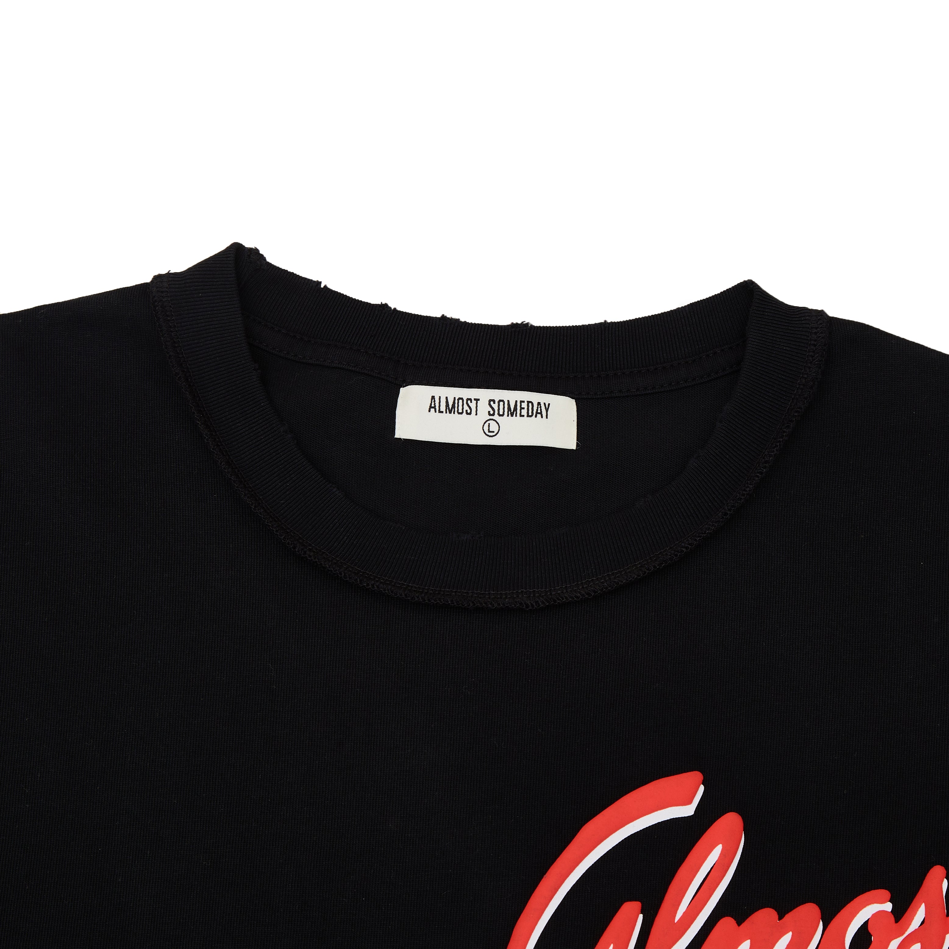 Black t-shirt with red text and 'Almost Someday' label on a white background